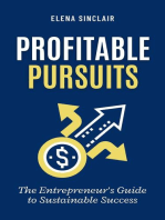 Profitable Pursuits