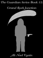Grand Rock Junction: The Guardian Series, #12