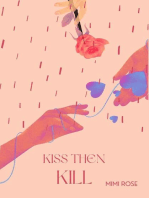 Kiss Then Kill