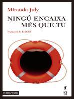 Ningú encaixa més que tu