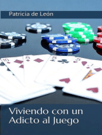 Viviendo con un adicto al juego