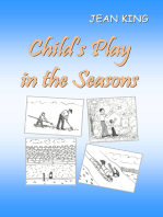 Child's Play in the Seasons