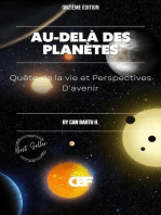 Au-delà des Planètes: Quête de la vie et Perspectives D’avenir