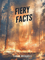 Fiery Facts: A Kid's Guide to Exploring the Science of Wildfires