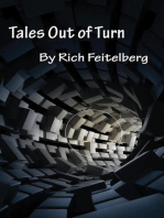 Tales Out of Turn: Short Stories of Rich Feitelberg