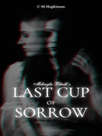 Mikayla Black's Last Cup of Sorrow