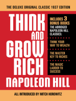 Think and Grow Rich The Deluxe Original Classic 1937 Edition and More: Includes 3 Bonus Books The Abridged Napoleon Hill Classics: Think Your Way to Wealth; The Master Key to Riches; The Magic Ladder to Success