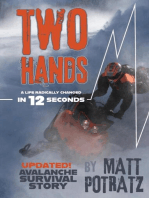 Two Hands: A Life Radically Changed In 12 Seconds