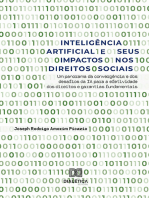 Inteligência Artificial e seus Impactos nos Direitos Sociais: um panorama da convergência e dos desafios da IA para a efetividade dos direitos e garantias fundamentais