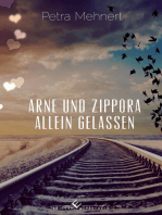 Arne und Zippora - Allein gelassen