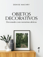 Objetos Decorativos: Decorando com Memórias Afetivas