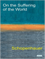 On The Suffering of the World - Schopenhauer