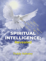 The Spiritual Intelligence; Revealed