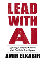 Lead With AI: Igniting Company Growth with Artificial Intelligence