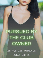 Pursued by the Club Owner: An Age Gap Romance