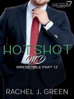 Hotshot MD - Irresistible - Part 12