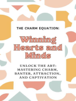 The Charm Equation: Winning Hearts and Minds