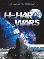 H-HAR Wars: "...It May Not Be Friendly"