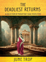 The Deadliest Returns: A COLLECTION OF MIRIAM BAT ISAAC NOVELETTES