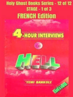 4 – Hour Interviews in Hell - FRENCH EDITION: School of the Holy Spirit Series 12 of 12, Stage 1 of 3