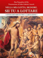 Nella mia lotta, Signore, sii Tu a lottare.: Itinerario biblico per la liberazione