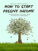 How to Start Passive Income: Strategies, Myths, and Financial Freedom