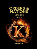Orders & Nations: L'Era di K