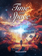 Time and Space - Vol.1: La Nascita di un Regno
