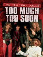 Too Much, Too Soon The Makeup Breakup of The New York Dolls
