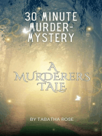 30 Minute Murder-Mystery - A Murderers Tale