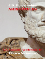 J.D. Ponce Aristóteles: Un Análisis Académico sobre Ética a Nicómaco: Aristotelismo, #1