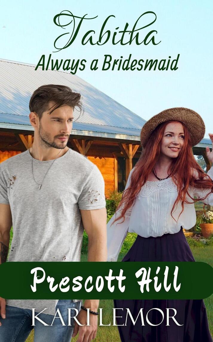 Tabitha: Always a Bridesmaid by Kari Lemor (Ebook) - Read free for 30 days