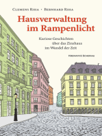 Hausverwaltung im Rampenlicht: Kuriose Geschichten über das Zinshaus im Wandel der Zeit