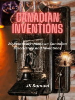 20 Relatively Unknown Canadian Discoveries and Inventions