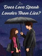 Does Love Speak Louder Than Lies?: Romance Novel, #1