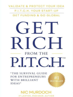 Get Rich from the Pitch: THE Survival Guide for Entrepreneurs with Brilliant Ideas