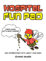 Hospital Fun Pad: And Interesting Facts about your Body