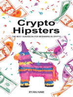 Crypto Hipsters: The Best Guidebook for Beginners in Crypto