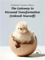 The Gateway to Personal Transformation Unleash Yourself