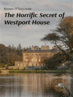 The Horrific Secret of Westport House