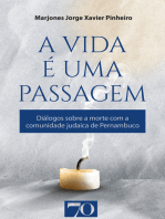 A vida é uma passagem: Diálogos sobre a morte com a comunidade judaica de Pernambuco