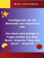 Intelligenter als die Methode von Napoleon Hill: Die Ideen des Erfolgs in Frage stellen aus dem Buch "Smarter Than the Devil" – Band 06: Die dunkle Seite der Siegermentalität: Die Tyrannei des Erfolgs dekonstruieren