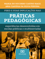 PIBID e suas implicações nas práticas pedagógicas: experiências desenvolvidas em escolas públicas e multisseriadas