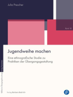 Jugendweihe machen: Eine ethnografische Studie zu Praktiken der Übergangsgestaltung