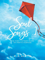 Soul Songs 1: The First Fifteen Years of Poetic Purpose