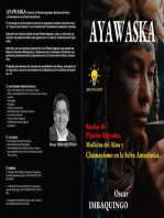 Ayawaska: Sueños de Plantas Sagradas, Medicina del Alma y Chamanismo en la Selva Amazónica
