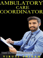 Ambulatory Care Coordinator - The Comprehensive Guide: Vanguard Professionals