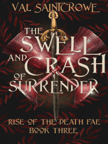 The Swell and Crash of Surrender: Rise of the Death Fae, #3