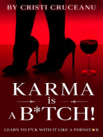 Karma is a B*tch!