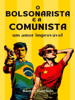 O Bolsonarista e a Comunista: Um amor improvável